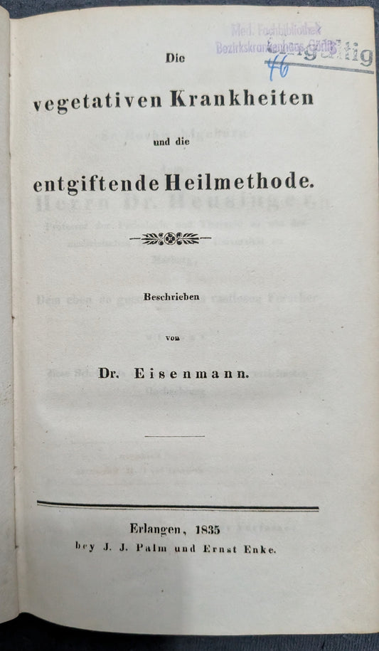 Die vegetativen Krankheiten und die entgiftende Heilmethode - 1835
