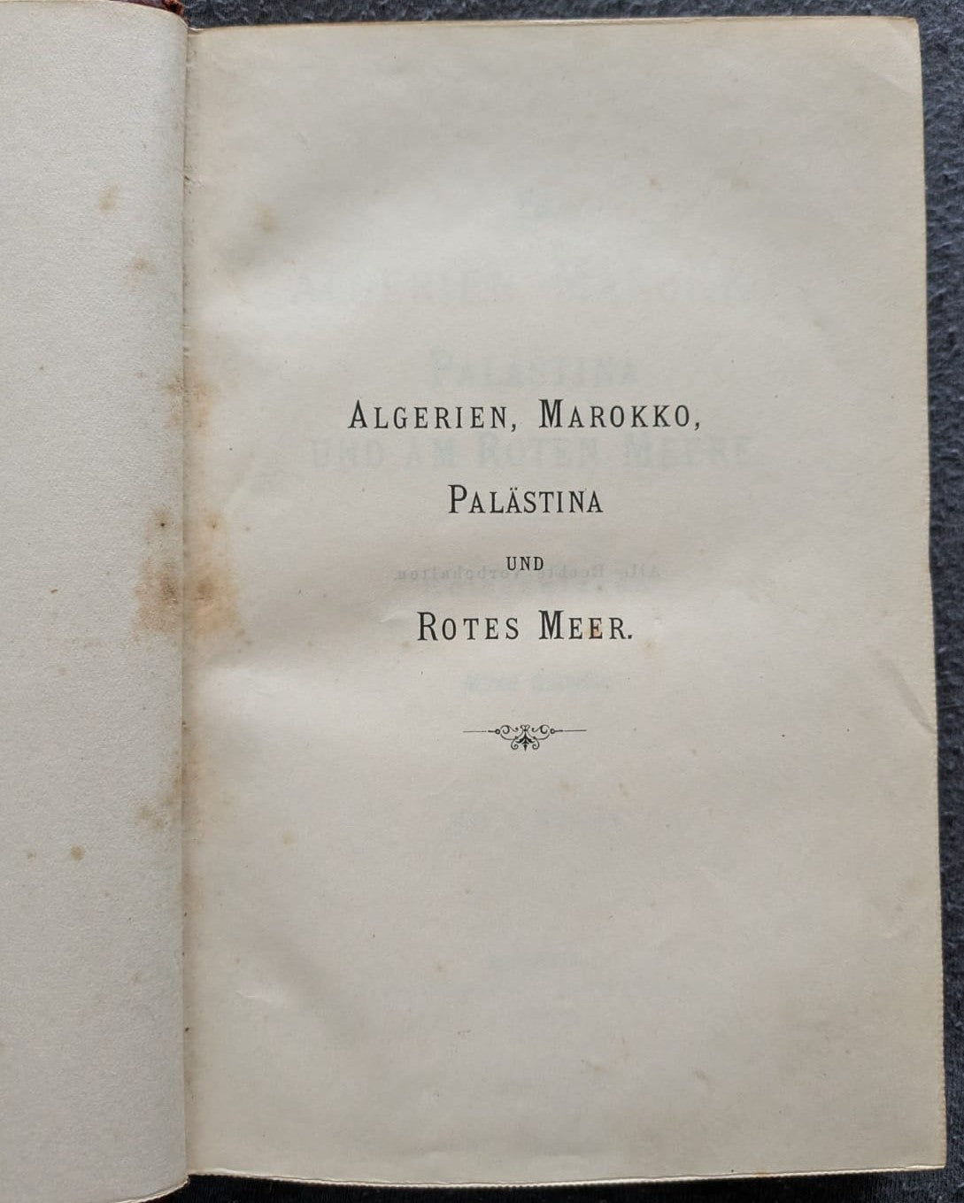 In Algerien, Marokko, Palästina und am Roten Meere - 1891 - Erstausgabe