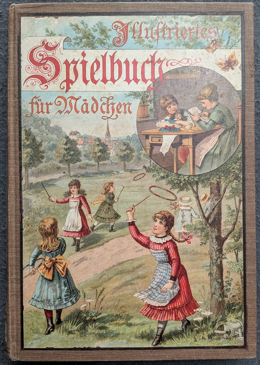 Illustriertes Spielbuch für Mädchen - 1904