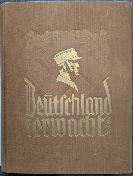 Deutschland erwacht. Werden, Kampf und Sieg der NSDAP - 1933